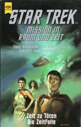 Cover for Star Trek - Mission in Raum und Zeit: Zwei Abenteuer der Enterprise in Zukunft und Gegenwart