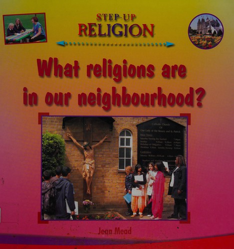 Cover for What religions are in our neighbourhood?
