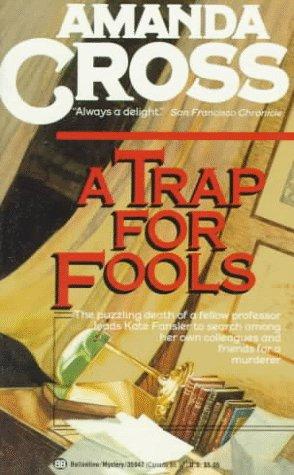 Cover for A Trap for Fools (Kate Fansler Novels)