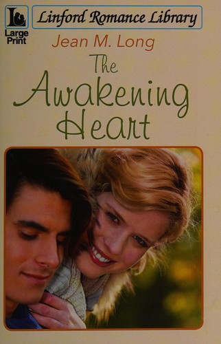Cover for The awakening heart
