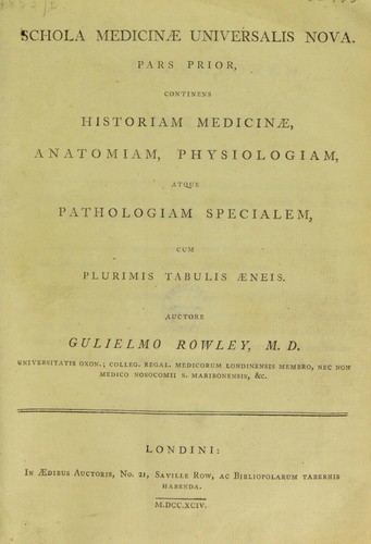 Cover for Schola medicinae universalis nova. Pars prior, continens historiam medicinae, anatomiam, physiologiam, atque pathologiam specialem. [-Continuatio partis prioris.]
