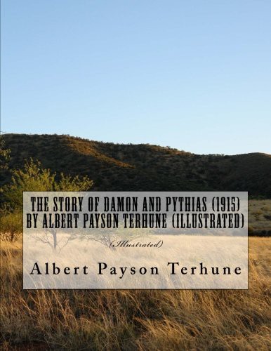 Cover for The Story of Damon and Pythias  by Albert Payson Terhune