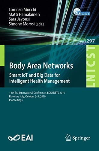 Cover for Body Area Networks : Smart IoT and Big Data for Intelligent Health Management