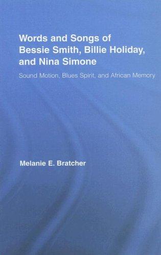 Cover for The Words and Songs of Bessie Smith, Billie Holiday, and Nina Simone