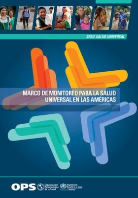 Cover for Marco de Monitoreo para la Salud Universal en Las Américas