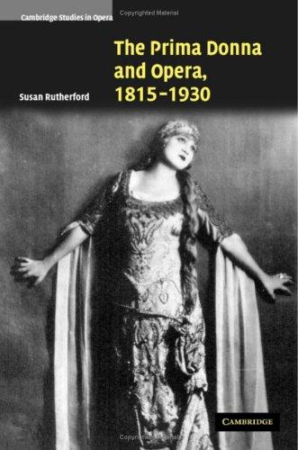 Cover for The Prima Donna and Opera, 18151930 (Cambridge Studies in Opera)