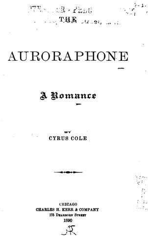 Cover for The Auroraphone: A Romance