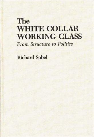 Cover for The white collar working class