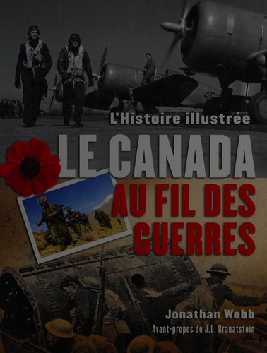 Cover for Le Canada au fil des guerres