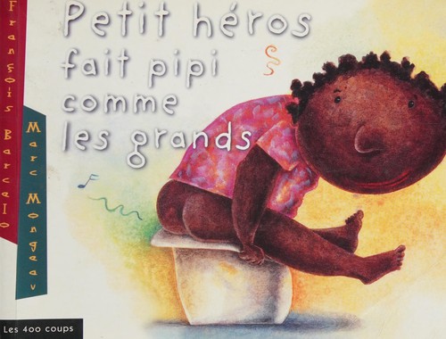 Cover for Petit héros fait pipi comme les grands