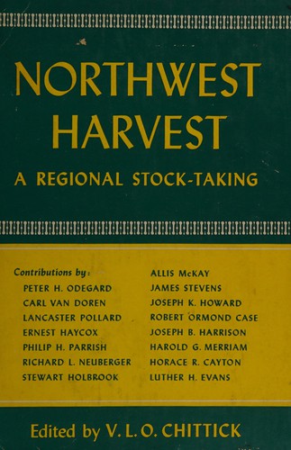 Cover for Northwest harvest, a regional stocktaking.