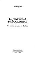Cover for Le Yatenga précolonial