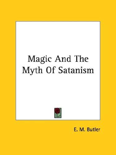 Cover for Magic and the Myth of Satanism