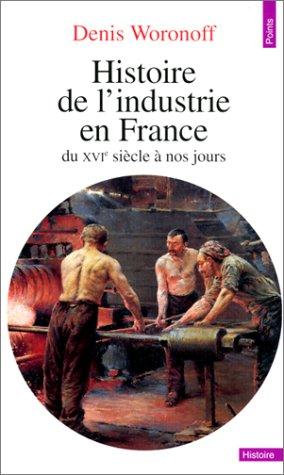 Cover for Histoire de l'industrie en France