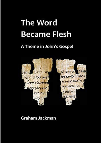 Cover for The Word Became Flesh