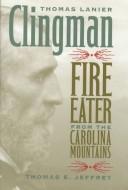 Cover for Thomas Lanier Clingman
