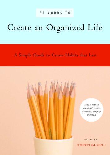Cover for 31 Words to Create an Organized Life