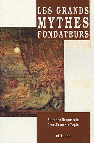 Cover for Les grands mythes fondateurs