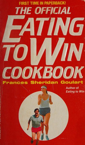 Cover for The official eating to win cookbook