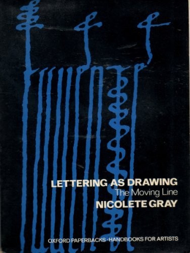 Cover for Lettering as drawing: the moving line.