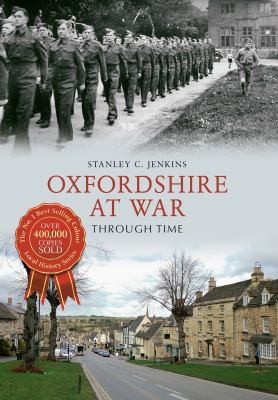 Cover for Oxfordshire At War Through Time