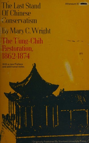 Cover for The Last Stand Of Chinese Conservatism