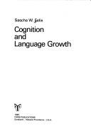 Cover for Cognition and Language Growth (Studies on Language Acquisition, 3)