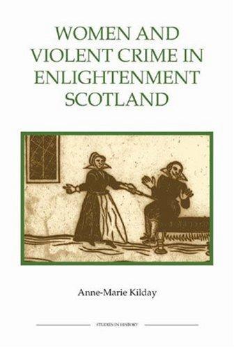 Cover for Women and Violent Crime in Enlightenment Scotland