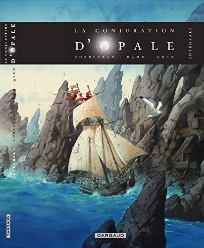 Cover for La Conjuration d'Opale - Tome 0 - La Conjuration d'Opale - Intégrale complète