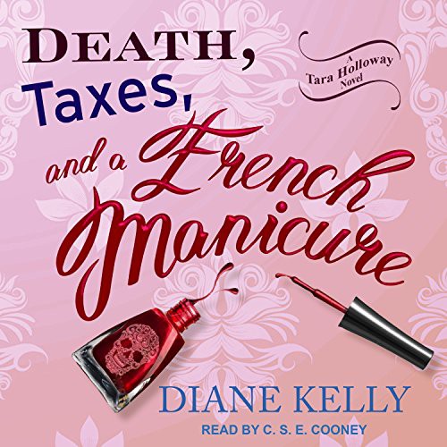 Cover for Death, Taxes, and a French Manicure