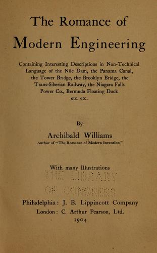 Cover for The romance of modern engineering containing interesting descriptions in non-technical language of the Nile dam, ...