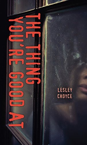 Cover for The Thing You're Good At