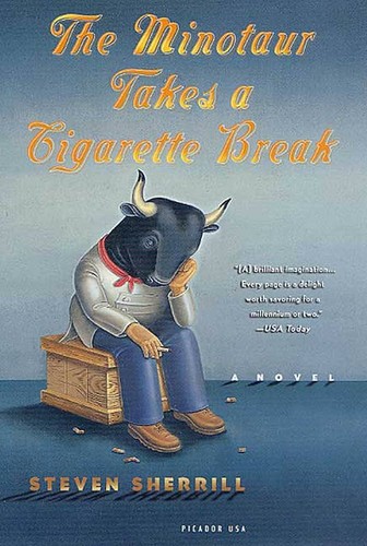 Cover for The Minotaur Takes a Cigarette Break