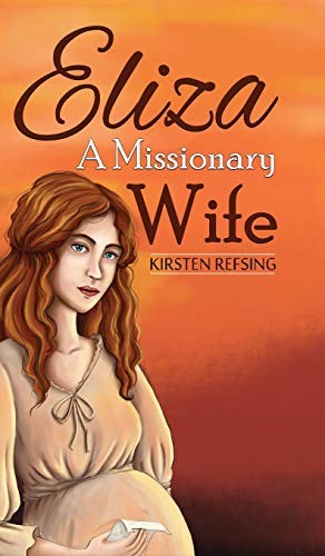Cover for Eliza, A Missionary Wife