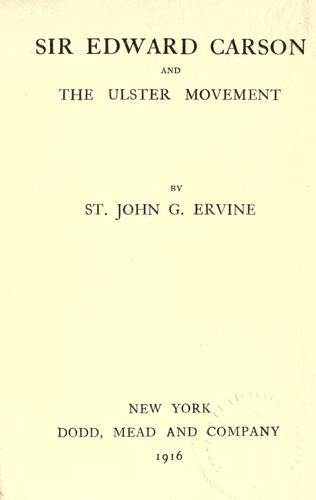 Cover for Sir Edward Carson and the Ulster movement.