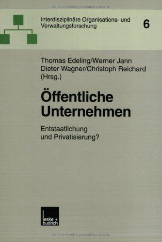 Cover for Öffentliche Unternehmen. Entstaatlichung und Privatisierung?