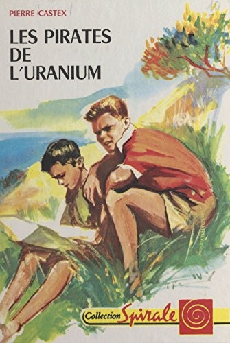 Cover for Les pirates de l'uranium