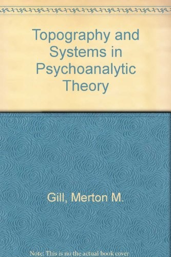 Cover for Topography and Systems in Psychoanalytic Theory