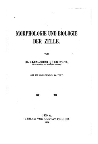 Cover for Morphologie und Biologie der Zelle