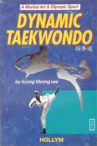 Cover for Dynamic taekwondo