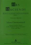 Cover for Islam Christianized