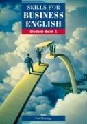 Cover for Skills for Business English, Vol.1, Student Book