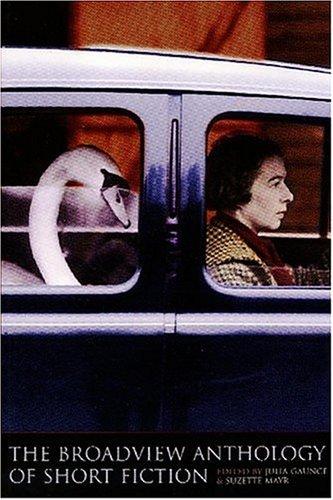 Cover for The Broadview anthology of short fiction
