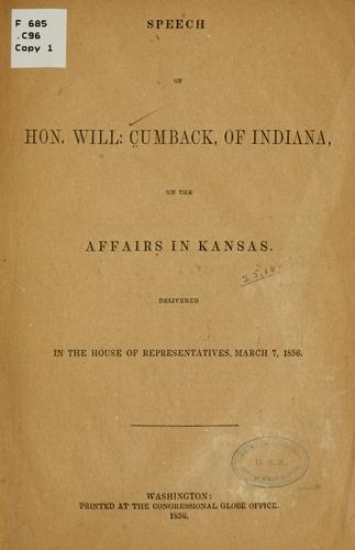 Cover for Speech of Hon. Will: Cumback, of Indiana, on the affairs in Kansas.