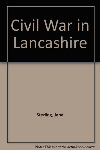 Cover for The Civil War in Lancashire.