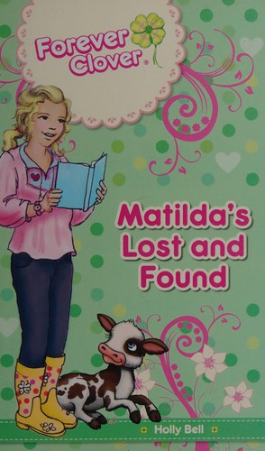Cover for Matilda's lost and found