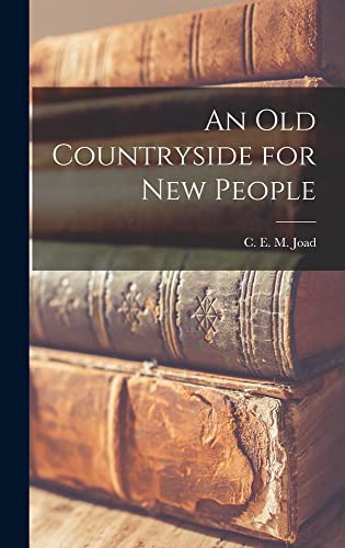 Cover for An Old Countryside for New People