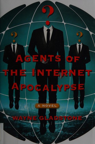 Cover for Agents of the Internet Apocalypse