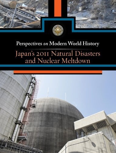 Cover for Japan's 2011 natural disasters and nuclear meltdown