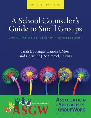 Cover for School Counselor's Guide to Small Groups